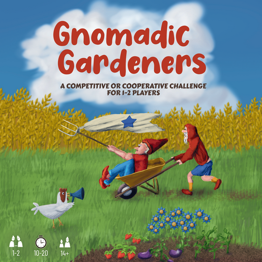 Gnomadic Gardeners 2nd Edition